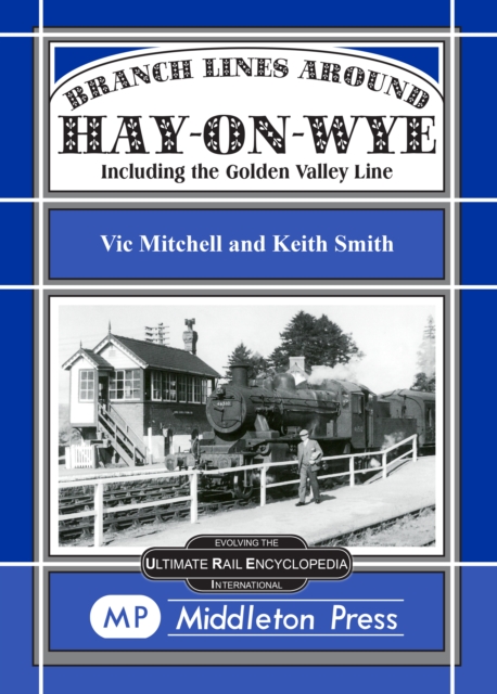 Branch Lines Around Hay-on-Wye