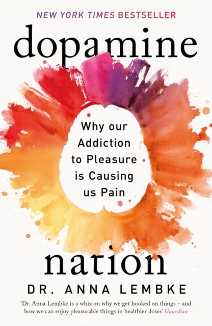 dopamine nation book