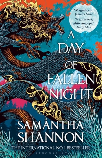 A Day of Fallen Night. Cover is colourful, mostly dark blue-green dragon with swirls of orange